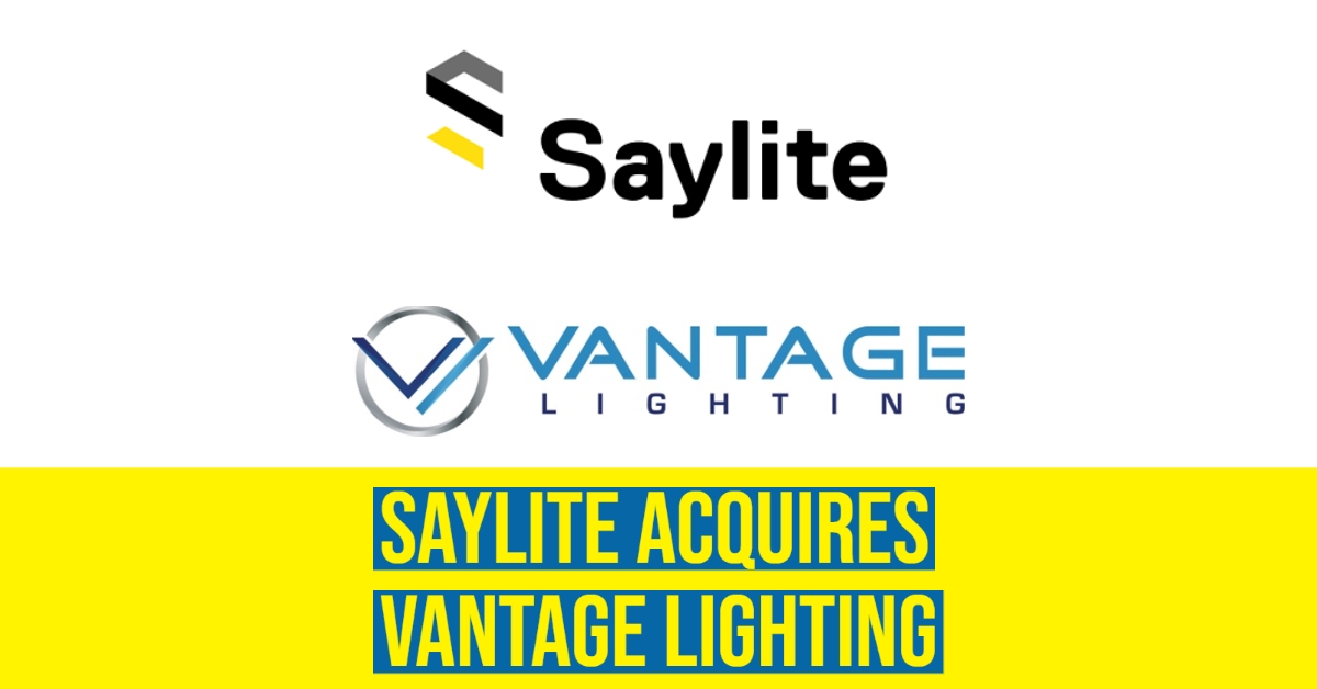 Saylite Acquires Vantage Lighting Post Image